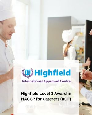 Highfield Level 3 Award in Food Safety for Retail